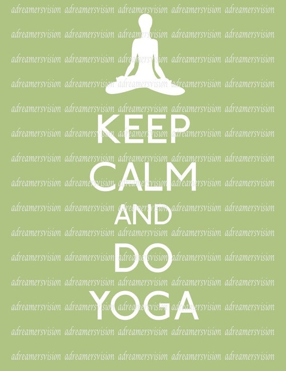 Items similar to Keep Calm and Do Yoga-Digital Downloads No. 1000 ...