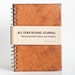 All Year Round Timeless Journal (Self filled dates, months & years, fabric wrapped) - PU Leather