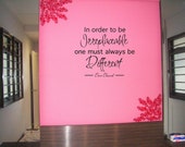 Coco Chanel In order to be irreplaceable one must be different wall art wall sayings