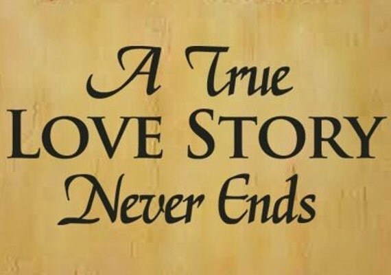 Items similar to A True Love Story Never Ends Wall Decal on Etsy