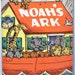 Noah's Ark Children's Book Rand McNally 1944 Edition Rare Collectible