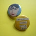 Bikini Kill Kathleen Hanna Pin/Button Set