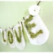 Woodland Mossy LOVE Burlap Garland...Country Fairytale Wedding Photoprop Reception Engagement Party Home Decor