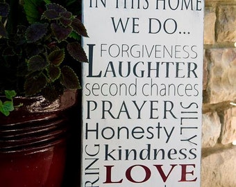 In This Home We Do...Family Rules/Values Typography Sign- Distressed-Hand Painted