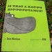 Is That A Happy Hippopotamus by Sean Morrison, Illustrated by Aliki (1966)