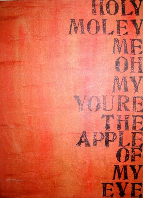 HOLY MOLY Painted Print Canvas