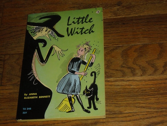 Little Witch by Anna Elizabeth Bennett
