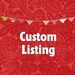 Reserved listing for Gail Ward