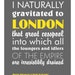 Sherlock Holmes print - London quote - loungers and idlers