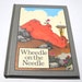 Vintage Serendipity Book: Wheedle on the Needle