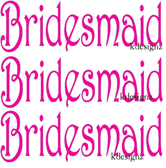 bridesmaid shirt decals
