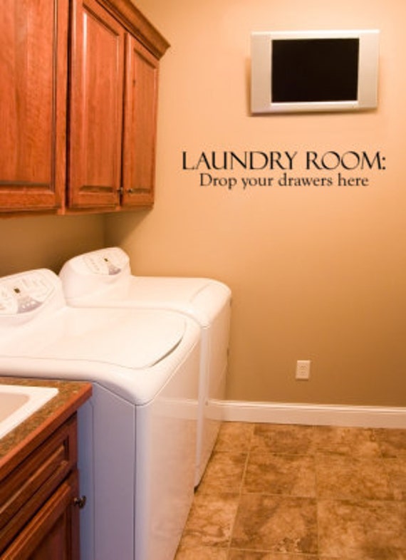 Items similar to 005003 Laundry Room Drop your drawers here 22 x 4 on