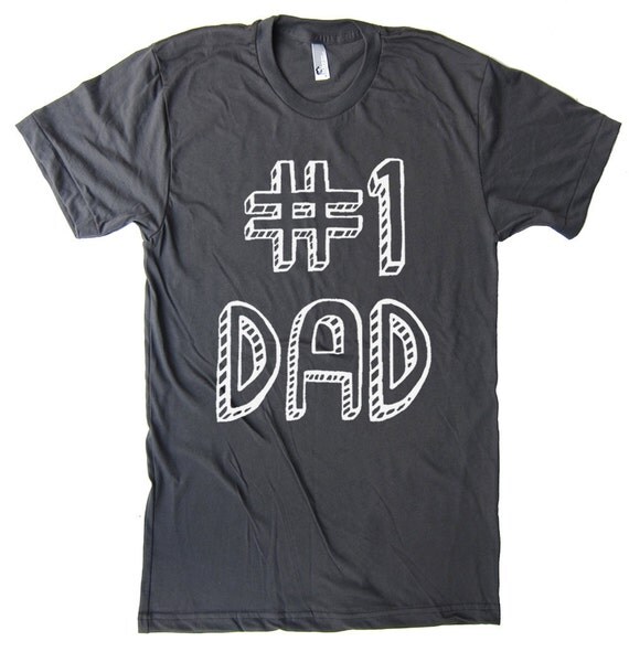 number one dad t shirt