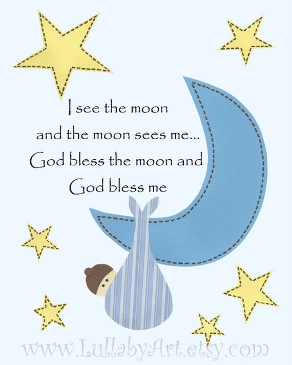 I see the moon and the moon sees me children nursery quote