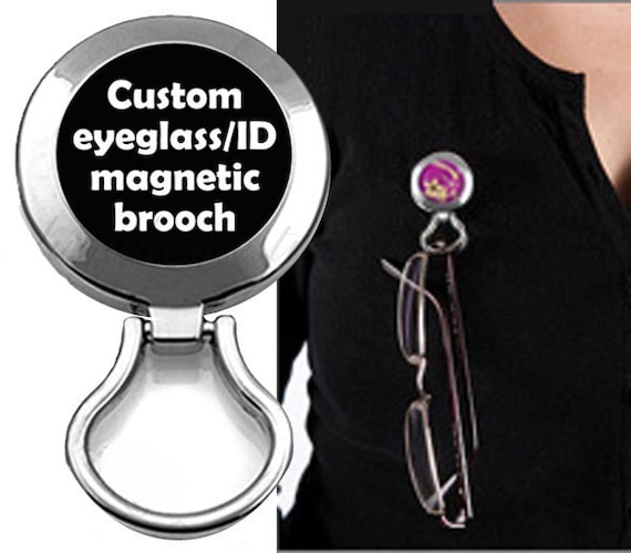 Custom Photo Or Design Magnetic Eyeglass Holder Brooch Pin Id