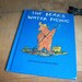The Bears Water Picnic by John Yeoman and Quentin Blake - 1970 Vintage (hardcover)