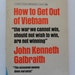 How to Get Out of Vietnam, 1967 Political Book by John Kenneth Galbraith, A Signet Special Broadside