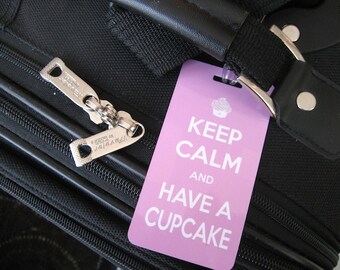 Keep Calm and Have a Cupcake Luggage Tag PAIR - Bright Pink Luggage Tag- Pink and White - Keep Calm and Eat a Cupcake