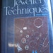The Encyclopaedia of Jewellery Techniques. By Peter Bagley. Hardcover.