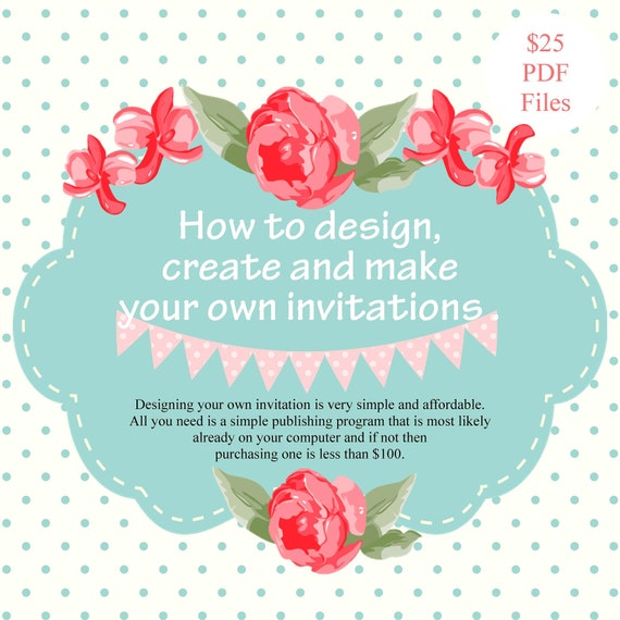  design and create your own invitations ...