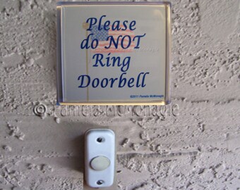 Do Not Ring Doorbell Sign and Ways With Words by WordsyWays