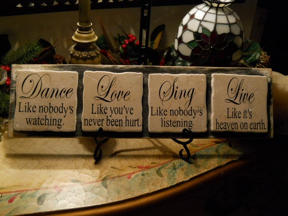 Items similar to Wooden and tile sign with Dance, Love, Sing, Live