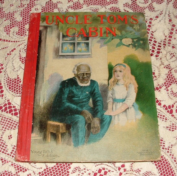 Vintage 1900's Uncle Tom's Cabin Young Folks Edition