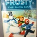 1963 Frosty the Snowman, Big Golden Book, Fantastic Condition