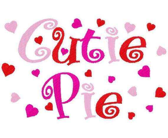 Items Similar To Valentine's Day Cutie Pie Filled Embroidery Applique 