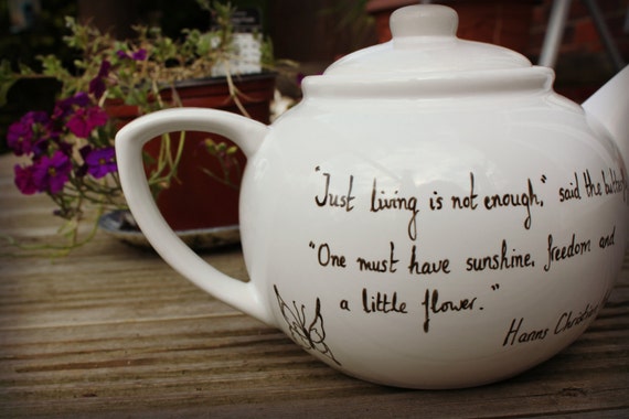 Literary tea pot - quote of your choice