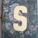 Vintage Metal Chippy Letter S Sign Painted Sign Antique Marquee Rusted Metal