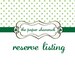 Reserve listing for marbear81