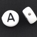 25 Alphabet Beads Letter A, Black and White 7mm flat