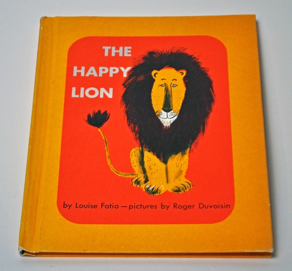 the happy lion by louise fatio