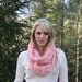 Crochet Cowl Scarf ,Hand Dyed Pure Merino Eco Friendly Uruguayan - Soft Pink-
