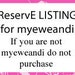 Reserved Listing for Myeweandi