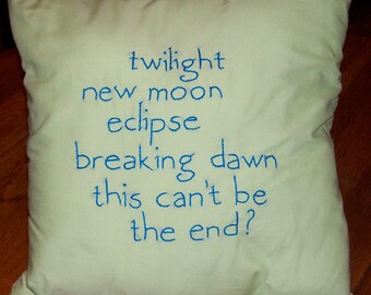 Twilight Inspired, This Can't Be the End, Throw Pillow
