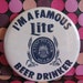 Vintage PINBACK BUTTON - Lite Beer Drinker - Advertising Slogan BADGE Circa 1980's - Fun Pin