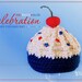 Baby Cupcake Hat - Photo Prop - Newborn - Celebration Cupcake-Ready to Ship