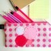 Pink Madness Pencil Case - Japanese fabric and Felt