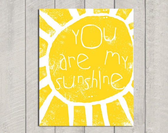 Download You Are My Sunshine Art Print