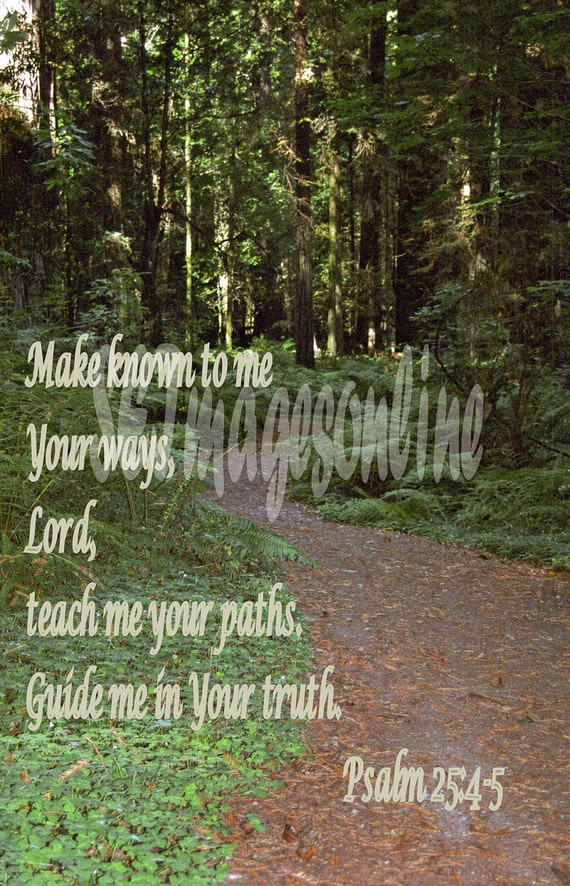 Items Similar To Psalm 25 4 5 On Etsy Items similar to psalm 25 4 5 on etsy