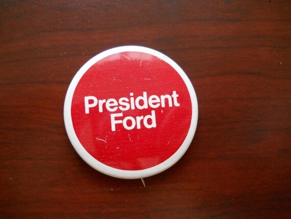 Ford campaign buttons #5