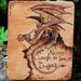 SMAUG - Never laugh at live Dragons - Wood Burning.