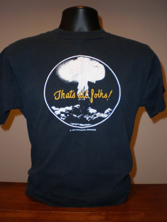 Vintage Nuclear Atom Bomb That's All Folks T-Shirt by ShirtSounds