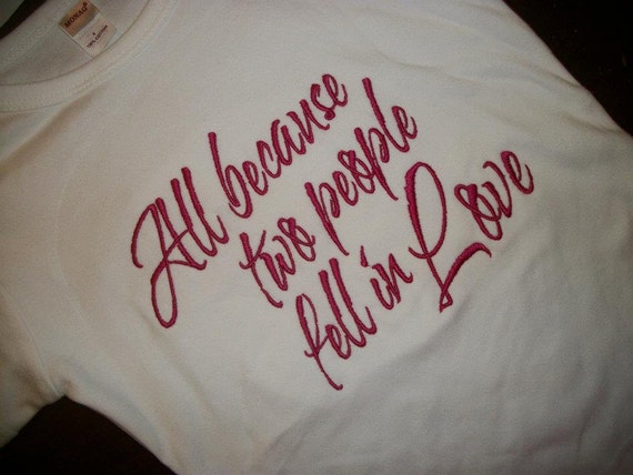 Items Similar To All Because Two People Fell In Love Onesie Cute Baby