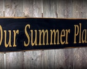 Wooden Sign ~ Our Summer Place ~ Cabin Decor ~ Camp sign ~ Camping Decor ~ Lakehouse sign ~