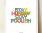 Typography poster, Steve Jobs, Quote Print, Inspirational Quote, Apple, Stay Hungry