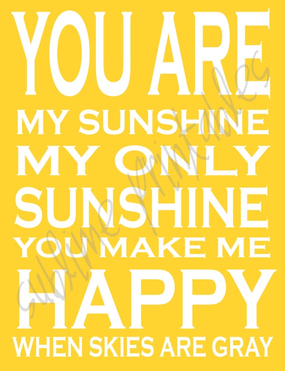 Items Similar To You Are My Sunshine 8x10 Printable (yellow) Instant 