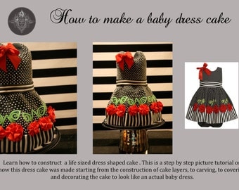 PDF Tutorial on How to Make a Baby Dress Cake